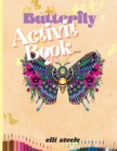 Butterfly Activity Book : Amazing Butterflies Coloring Activity Book for Toddlers Preschool Boys and Girls - Book