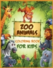 Zoo Animals Coloring Book : Animals Coloring Book for Toddlers, Preschoolers, Boys & Girls - Book