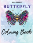 Butterfly Coloring Book : Amazing Butterfly Colouring Book Pictures For Relaxation - Book