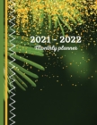 2021-2022 Monthly Planner : 2 year planner 2021-2022 See it bigger planner 2021-2022 monthly - Book