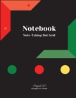 Notebook Note-Taking Dot Grid-124 pages- 8.5x11-Inches - Book