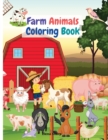 Farm Animals Coloring Book : Amazing Farm Animals Coloring Book For Kids And Toddlers, ages2-4,4-8. - Book