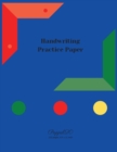Handwriting Practice Paper : Cursive Ruled Notebook Paper for students and kids to Practice Handwriting - Book