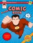 Blank Comic Book : Create Your Own Comics with this Comic Book Journal Notebook - 120 Pages of Fun and Unique Templates - A Large 8.5" x 11" Notebook and Sketchbook for Kids and Adults to Unleash Crea - Book