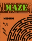 Maze Book for Kids : Medium Level Maze Activity Book, Preschool to Kindergarten Kids Maze Book, Kids Mazes - Book
