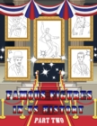 Famous Figures in US History : American Heroes Coloring Book, Presidents - Inventor - Famous Figures Coloring Book - Book