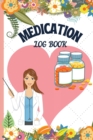 Medication Log Book - Book