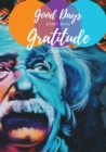 Good Days Start with Gratitude - Book