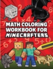 Math Coloring Workbook for Minecrafters - Book