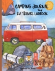 Camping Journal & RV Travel Logbook - Book