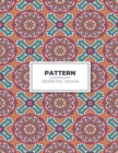 Geometric Pattern Design Coloring Book : Patterns Coloring Book: Fun Adults Coloring Book, Relaxing and Stress Relieving Patterns - Book