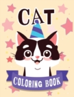 Cat Coloring Book : Cats Coloring Book, Kittens Coloring Book, Stress Relieving and Relaxation Coloring Book - Book