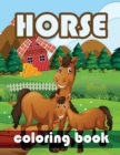 Horse Coloring Book for Adults : An Adult Coloring Book With Horses Coloring Pages, Coloring Horses Designs for Stress Relieving and Relaxation - Book