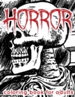 Horror Coloring Book for Adults - Book