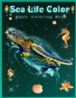 Sea Life Color : Beautiful Coral Reefs and Stunning Ocean Life and Landscapes, Marine Life Coloring Book, Tropical Fish. - Book