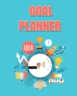 Goal Planner : A Daily/Weekly/Monthly Goal Getter Planner and Organizer with Motivational Quotes - Book