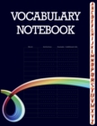 Vocabulary Notebook : 100 Page Notebook, Large Notebook 3 Columns with A-Z Tabs Printed, Vocabulary Journal - Book