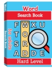 Word Search Books for Adults - Hard Level : Word Search Puzzle Books for Adults, Large Print Word Search, Vocabulary Builder, Word Puzzles for Adults - Book