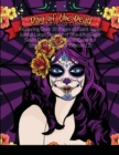 Sugar Skulls Day of The Dead Coloring Book : An Adult Horror Coloring Book Featuring Over 30 Pages of Giant Super Jumbo Large Designs of Beautiful Sugar Skulls Day of the Dead to Color for Stress Reli - Book