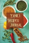 Family Recipes Journal : Receipe Book OrganiserPersonalised CookbookCooking Recipe Book BlankFamily Cookbook Recipe JournalMy Favorite Recipes - Book