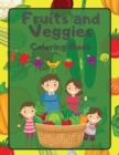 Fruits and Veggies Coloring Book - Book