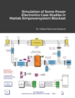 Simulation of Some Power Electronics Case Studies in Matlab Simpowersystem Blockset - Book