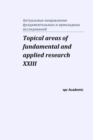 Topical areas of fundamental and applied research XXIII : Proceedings of the Conference. North Charleston - Book