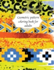 Geometric patterns coloring book for adults - Book