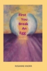 First You Break an Egg - Book