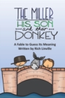 The Miller, His Son and Their Donkey A Fable to Guess Its Meaning - Book