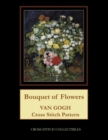 Bouquet of Flowers : Van Gogh Cross Stitch Pattern - Book