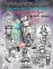 Whimsical Wonders - A Grayscale Coloring Book for Adults and All Ages! : Featuring sweet fairies, mermaids, Halloween Witches, Owls, and More! - Book