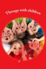 Therapy with children : A new skill for counsellors - Book