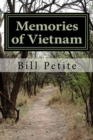 Memories of Vietnam : My Unforgetable Experience - Book