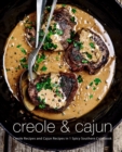 Creole & Cajun : Creole Recipes and Cajun Recipes in 1 Spicy Southern Cookbook - Book
