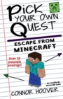 Pick Your Own Quest : Escape From Minecraft - Book
