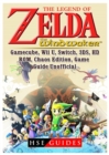 The Legend of Zelda the Wind Waker, Gamecube, Wii U, Switch, 3ds, Hd, Rom, Chaos Edition, Game Guide Unofficial - Book