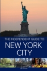 The Independent Guide to New York City - 3rd Edition - Book