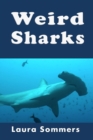 Weird Sharks - Book