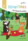 Riverboat : The Clumsy Groundhog - Book