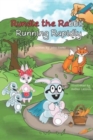 Rundle the Rabbit Running Rapidly - Book