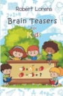 Brain Teasers For Kids : Mirukuti Logic Puzzles with Answers - Book