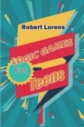 Logic Games For Teens : Number Ball Logic Puzzles with Answers - Book