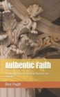 Authentic Faith : An Introduction to Christian Doctrine for Churches - Book