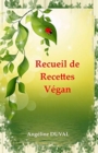 Recueil de Recettes Vegan - Book