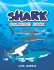 Shark Coloring Book : Book for Kids Ages 2-4 - Book
