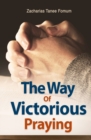 The Way of Victorious Praying - Book