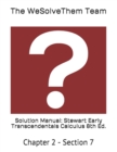 Solution Manual : Stewart Early Transcendentals Calculus 8th Ed.: Chapter 2 - Section 7 - Book