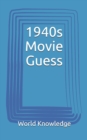 1940s Movie Guess - Book