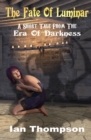 The Fate Of Luminar : A Short Tale From The Era Of Darkness - Book